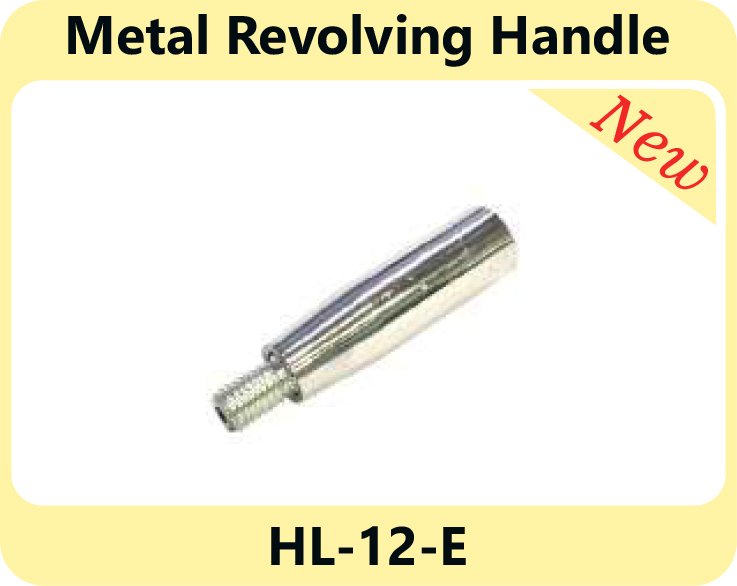 Metal Revolving Handle